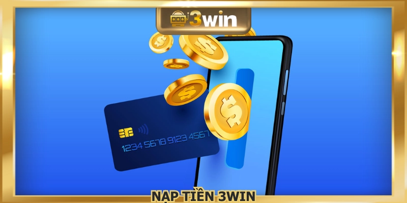 Nạp tiền 3WIN
